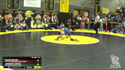 70 lbs Round 4 - Caleb Delfin, Lion Of Judah Wrestling Academ vs Lorenzo Choto, Solorsano Middle School