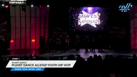 Planet Dance - Planet Dance Allstar Youth Hip Hop [2024 Youth - Hip Hop - Large 1] 2024 JAMfest Dance Super Nationals