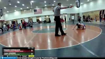 105 lbs Cons. Round 4 - Cash Hendrix, Greentown Wrestling Club vs Mason Hornbaker, Warrior Regional Training Center