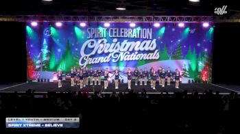 Spirit Xtreme - Believe [2025 L1 Youth - Medium Day 2] 2025 Spirit Celebration Christmas Grand Nationals