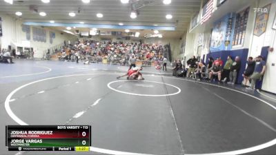 113 lbs Champ. Round 1 - Jorge Vargas, Westminster vs Joshua Rodriguez, Centennial/Corona