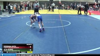 55 lbs Round 2 - Etta Burke, Cresco Youth Wrestling Club vs Mckenna Goth, Pursuit Wresting Minnesota