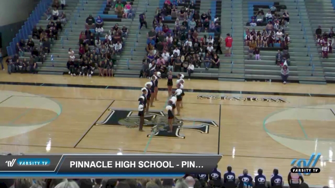 Pinnacle High School Pinnacle High School 2022 Varsity Song/Pom Pinnacle High School Pinnacle High School 2022 Varsity Song/Pom