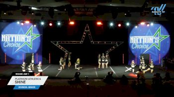 Platinum Athletics - Shine [2023 L1 Senior Day 1] 2023 Nation's Choice Grand Nationals