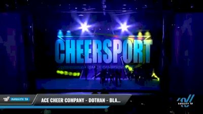 ACE Cheer Company - Dothan - Blackhawks [2021 L3 - U17 Day 2] 2021 CHEERSPORT National Cheerleading Championship