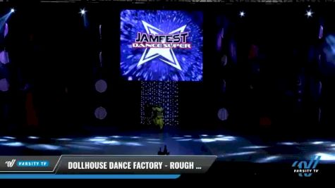 Dollhouse Dance Factory - Rough Riders [2021 Mini - Hip Hop - Large Day 2] 2021 JAMfest: Dance Super Nationals