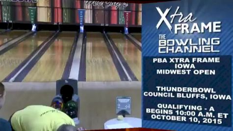 PBA Xtra Frame Iowa Midwest Open - Qualifying