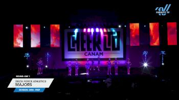 Delta Force Athletics - Majors [2025 L1.1 Mini - PREP Day 1] 2025 CANAM Grand Nationals