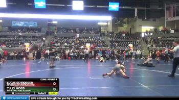 120 lbs Cons. Round 4 - Lucas Schroeder, Powerhouse Wrestling Club vs Tully Wood, Moen Wrestling Academy