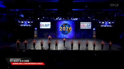 Dance Dynamics - My Body Is A Cage [2026 Senior Small Contemporary/Lyrical Semis] 2026 The Dance Worlds