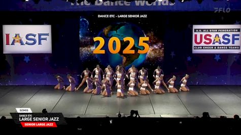 Dance Etc - Large Senior Jazz [2025 Senior Large Jazz Semis] 2025 The Dance Worlds