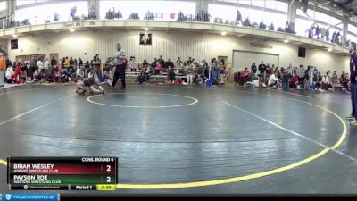 78 lbs Cons. Round 6 - Payson Roe, Western Wrestling Club vs Brian Wesley, Hobart Wrestling Club