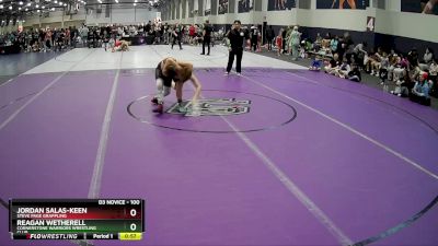 100 lbs Champ. Round 1 - Reagan Wetherell, Cornerstone Warriors Wrestling Club vs Jordan Salas-Keen, Steve Page Grappling