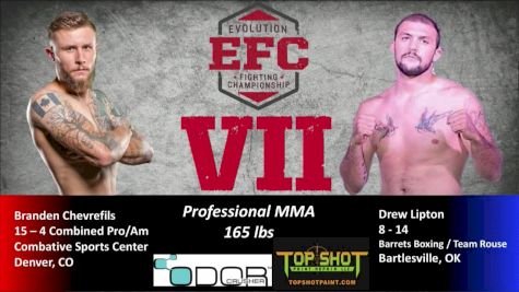 Branden Chevrefils vs. Drew Lipton EFC 7 Replay