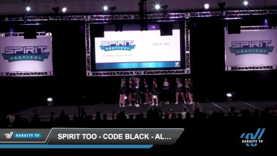Spirit Too - Code Black - All Star Cheer [2022 L4 Senior Coed - D2 Day 2] 2022 Spirit Fest Providence Grand National
