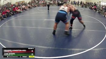 275 lbs Round 2 (6 Team) - Cade Rangel, Team Texas vs Prosper Livingston-Holmes, Kentucky