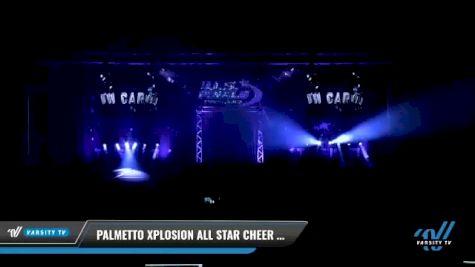 Palmetto Xplosion All Star Cheer - Fire Storm [2021 L1 Junior Day 1] 2021 The U.S. Finals: Myrtle Beach