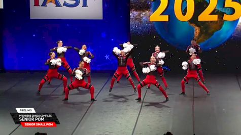 Premiere Dance Complex - Senior Pom [2025 Senior Small Pom Prelims] 2025 The Dance Worlds