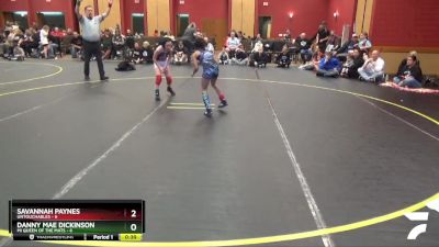 58 lbs Round 4 (6 Team) - Savannah Paynes, Untouchables vs Danny Mae Dickinson, MI Queen Of The Mats