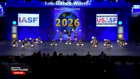 Dream Team - Team Poland [2026 Open Pom Finals] 2026 The Dance Worlds