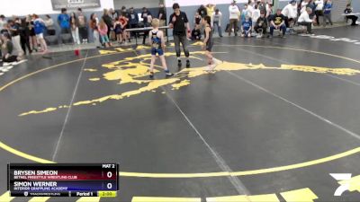 70 lbs Round 2 - Brysen Simeon, Bethel Freestyle Wrestling Club vs Simon Werner, Interior Grappling Academy