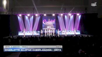 Charlotte Allstar Cheerleading - Onyx [2026 L2 Senior - Small Day 1] 2026 Coastal at the Capitol Super Nationals