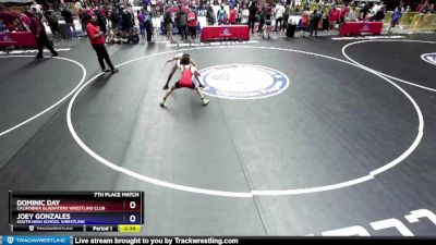 106 lbs 7th Place Match - Dominic Day, California Gladiators Wrestling Club vs Joey Gonzales, South High School Wrestling