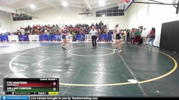 182 lbs Champ. Round 1 - Tye Monteiro, Bakersfield vs William Dawson, Granada