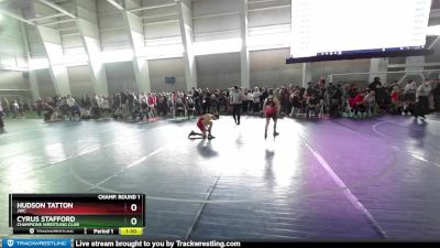 108 lbs Champ. Round 1 - Hudson Tatton, JWC vs Cyrus Stafford, Champions Wrestling Club