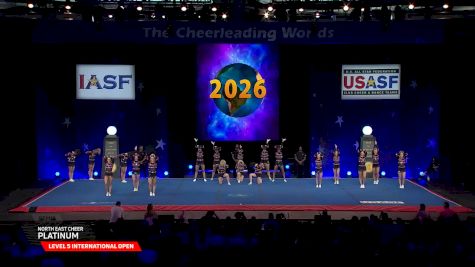 North East Cheer - Platinum [2026 L5 International Open Semis] 2026 The Cheerleading Worlds