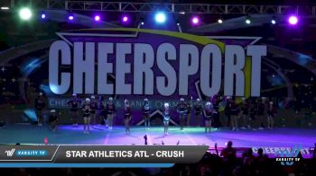 Star Athletics ATL - Crush [2022 L4 Junior - Small - A] 2022 CHEERSPORT National Cheerleading Championship