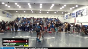 131 lbs Round 2 - American Pozos, Santa Ana Wrestling vs Brianna Vasquez, Legacy Wrestling Center