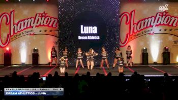 Dream Athletics - Luna [2025 L1 Senior - D2 - Small Day 2] 2025 Champion Cheer and Dance Grand Nationals