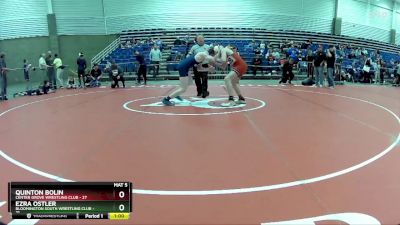 140 lbs Round 2 (6 Team) - Quinton Bolin, Center Grove Wrestling Club vs Ezra Ostler, Bloomington South Wrestling Club