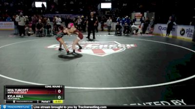 Girls 105 lbs Cons. Round 1 - Mya Turcott, White River (Girls) vs Kyla Hall, Yelm (Girls)