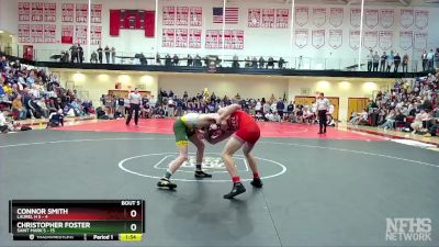 132 lbs Semifinals (8 Team) - Christopher Foster, Saint Mark`s vs Connor Smith, Laurel H S