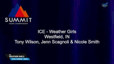 ICE - Weather Girls [2025 L5 Senior - Small Prelims] 2025 The Summit