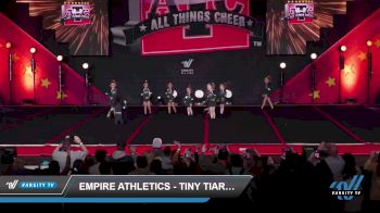 Empire Athletics - Tiny Tiaras [2023 L1 Tiny - Novice - Restrictions Day 1] 2023 ATC Grand Nationals