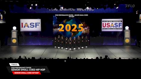 Star Performance Centre - Senior Small Coed Hip Hop [2025 Senior Small Coed Hip Hop Finals] 2025 The Dance Worlds