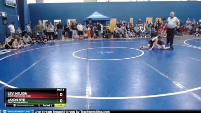 70 lbs Champ. Round 1 - Levi Nelson, Hawk Wrestling Club vs Jaxon Nye, Fighting Squirrels