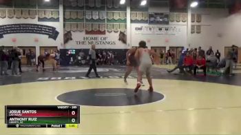 285 lbs Quarterfinal - Anthony Ruiz, Liberty_AZ vs Josue Santos, Las Vegas