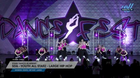 Starz Dance Academy - SDA - Youth All Starz - Large Hip Hop [2025 Youth - Hip Hop - Large Day 2] 2025 DanceFest Grand Nationals