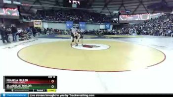 Champ. Round 2 - Ellabelle Taylor, Rogers (Spokane) (Girls) vs Mikaela Miller, Lake Stevens (Girls)