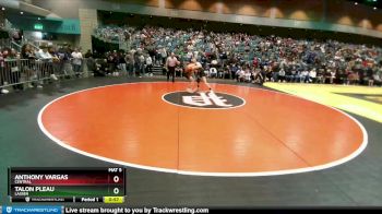 138 lbs Cons. Round 5 - Talon Pleau, Lassen vs Anthony Vargas, Central
