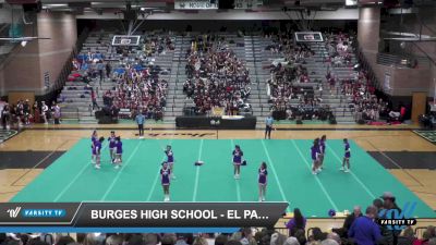 Burges High School - EL PASO Burges High School Cheer [2022 Small Varsity - Non Tumble Day 1] 2022 UCA & UDA Desert Southwest Regional