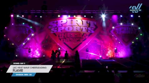 LSC Heat Wave Cheerleading - Flame [2023 L1 Mini - D2 Day 3] 2023 Spirit Sports Battle at the Beach Myrtle Beach Nationals