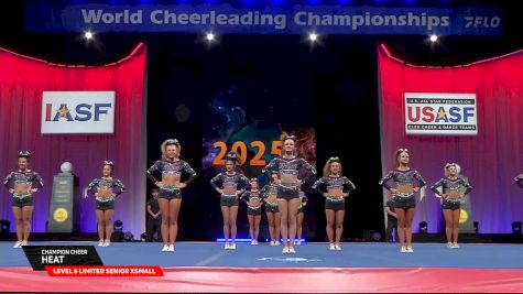 Champion Cheer - Heat [2025 L6 Limited Senior XSmall Semis] 2025 The Cheerleading Worlds
