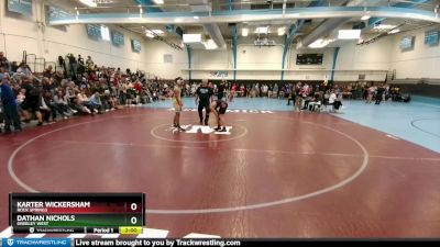 136-138 lbs Round 2 - Karter Wickersham, Rock Springs vs Dathan Nichols, Greeley West