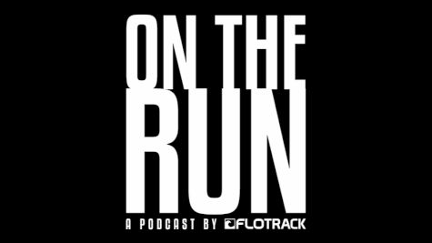 ON THE RUN: Live from the Olympic Trials | Ep.15