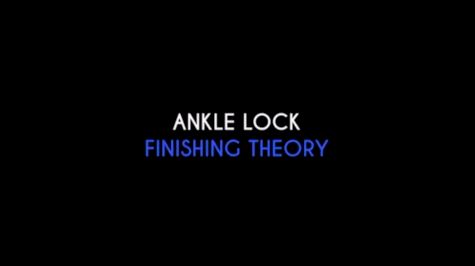 Footlock Mastery 1: Ankle Lock Finishing Theory
